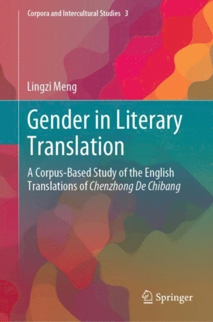 Lingzi Meng - Gender in Literary Translation, E-bok