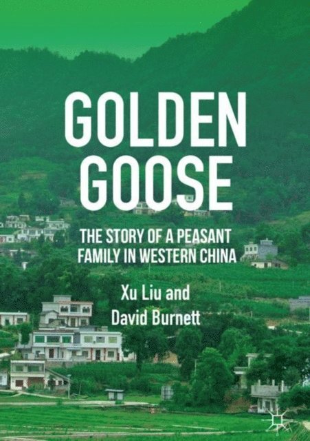 David Burnett, Xu Liu - Golden Goose, E-bok