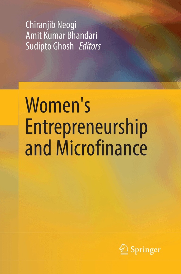Chiranjib Neogi, Amit Kumar Bhandari, Sudipto Ghosh - Women's Entrepreneurship and Microfinance, Häftad. Tillgänglighet: Lägg i varukorg
