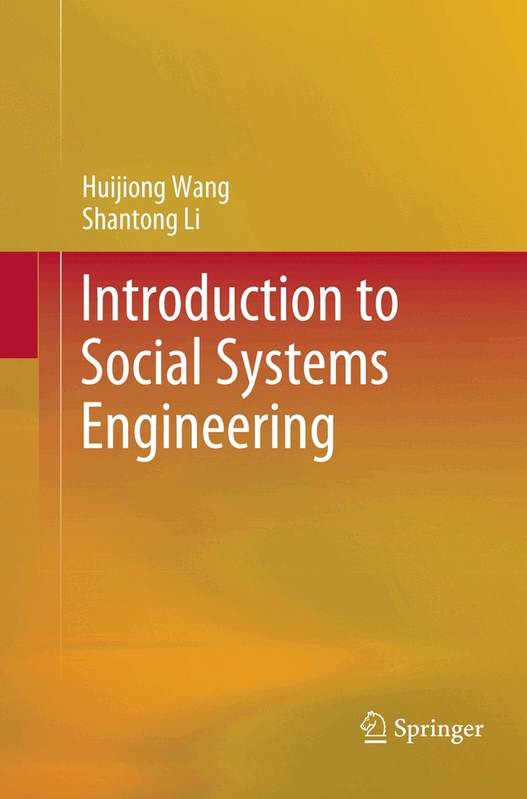Huijiong Wang, Shantong Li - Introduction to Social Systems Engineering, Häftad. Tillgänglighet: Lägg i varukorg