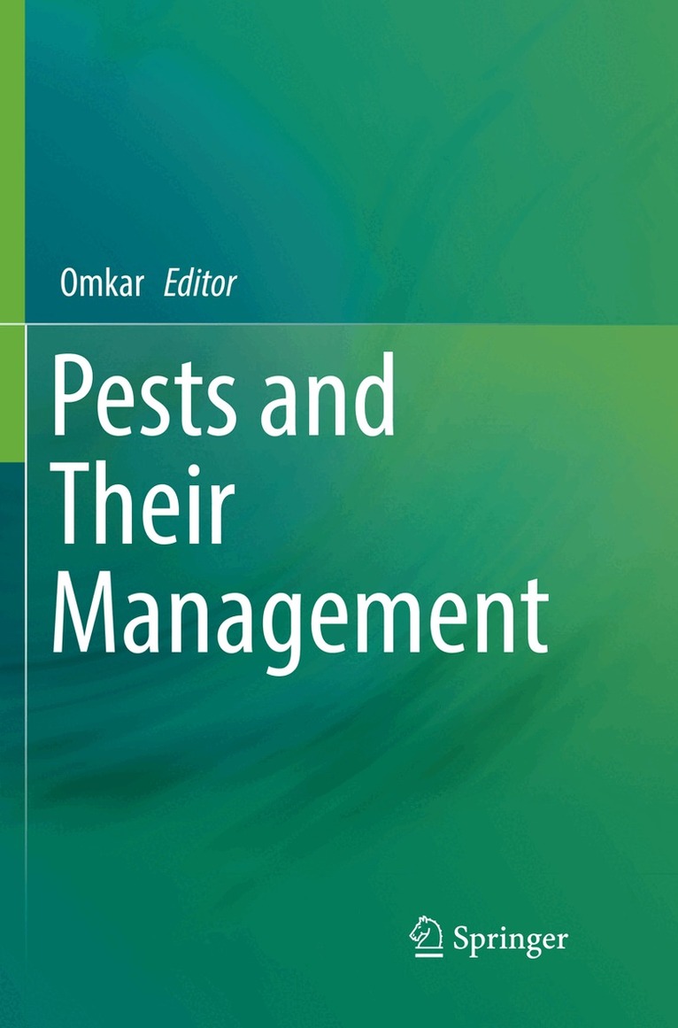 Omkar - Pests and Their Management, Häftad. Tillgänglighet: Lägg i varukorg