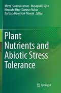 Plant Nutrients and Abiotic Stress Tolerance