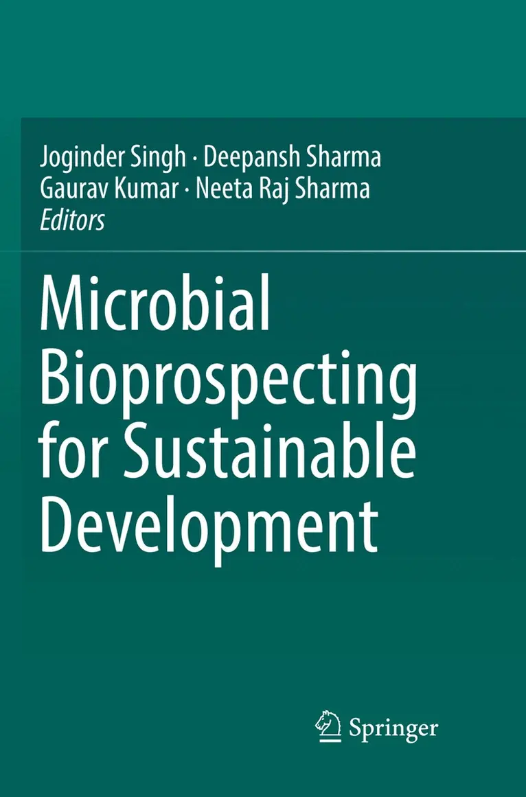 Joginder Singh, Deepansh Sharma, Gaurav Kumar, Neeta Raj Sharma - Microbial Bioprospecting for Sustainable Development, Häftad. Tillgänglighet: Lägg i varukorg