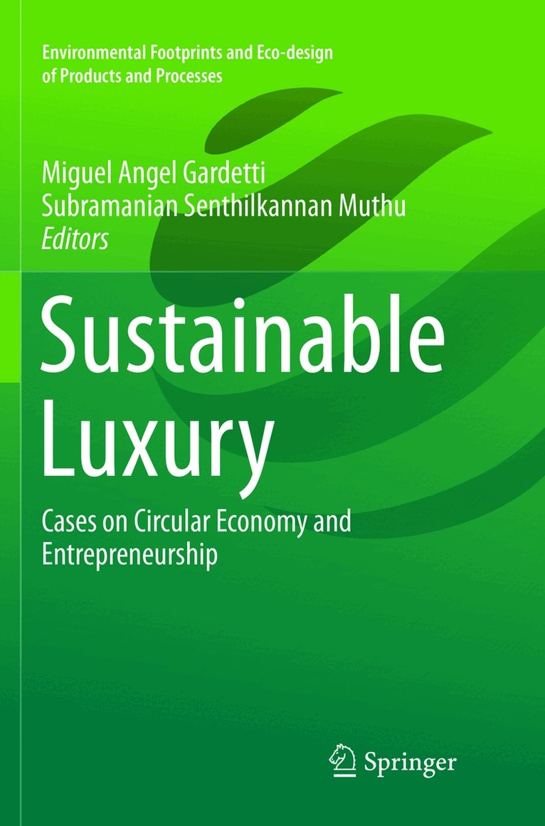 Miguel Angel Gardetti, Subramanian Senthilkannan Muthu - Sustainable Luxury, Häftad