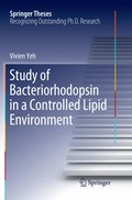Study of Bacteriorhodopsin in a Controlled Lipid Environment