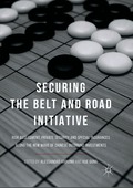 Securing the Belt and Road Initiative