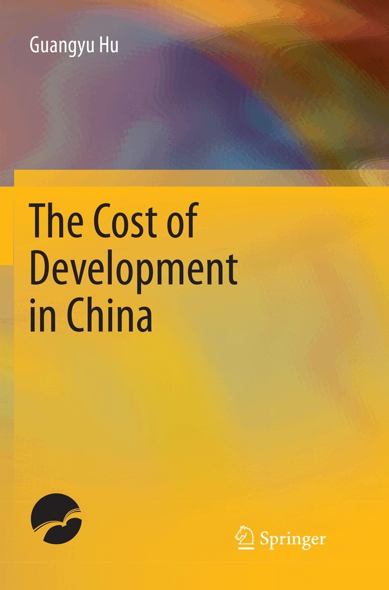 Guangyu Hu - Cost of Development in China, Häftad