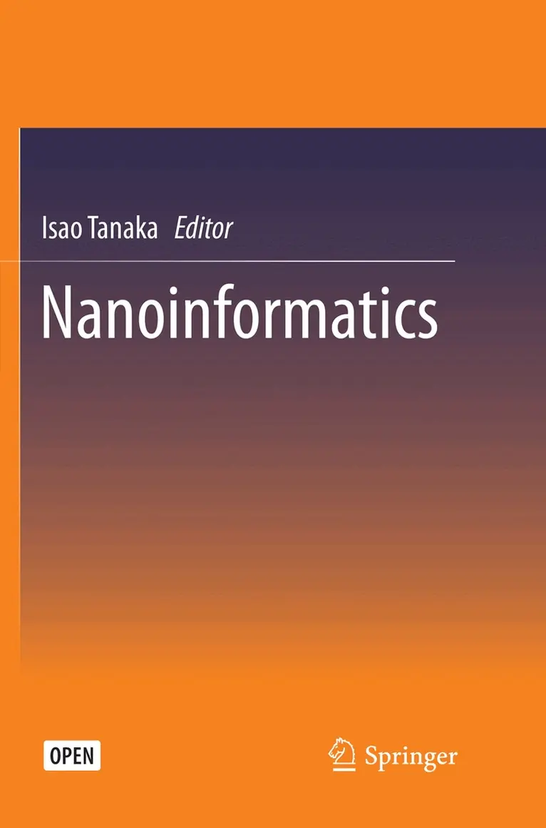 Isao Tanaka - Nanoinformatics, Häftad. Tillgänglighet: Lägg i varukorg
