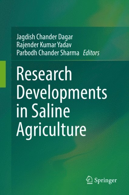Parbodh Chander Sharma, Rajender Kumar Yadav, Jagdish Chander Dagar - Research Developments in Saline Agriculture, E-bok
