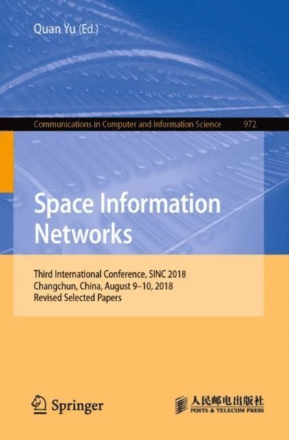 Quan Yu - Space Information Networks, E-bok