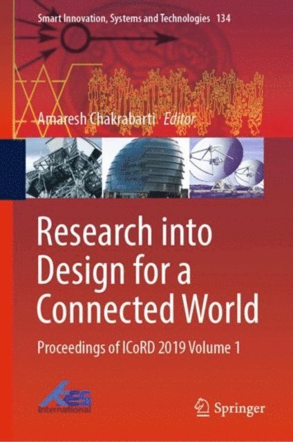 Amaresh Chakrabarti - Research into Design for a Connected World, E-bok