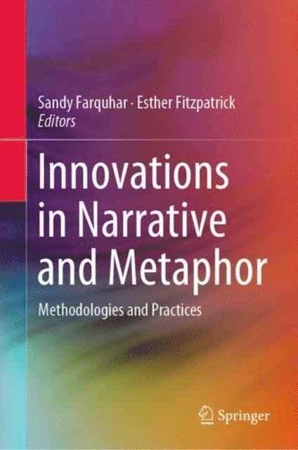 Esther Fitzpatrick, Sandy Farquhar - Innovations in Narrative and Metaphor, E-bok