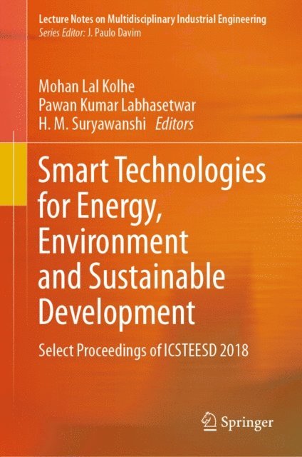 H. M. Suryawanshi, Pawan Kumar Labhasetwar, Mohan Lal Kolhe - Smart Technologies for Energy, Environment and Sustainable Development, E-bok