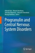 Progranulin and Central Nervous System Disorders