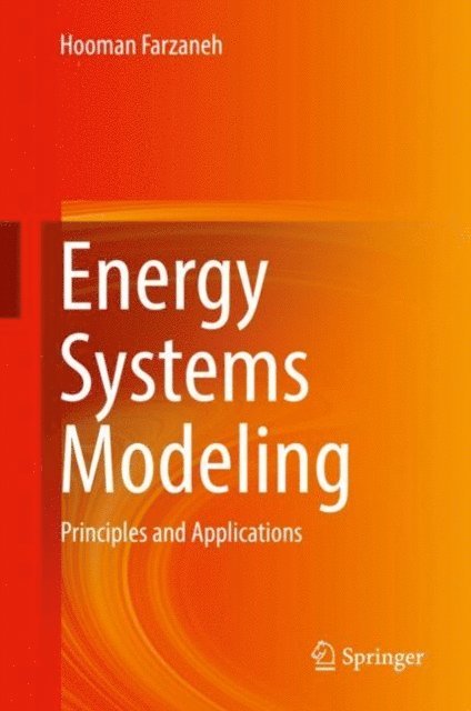 Hooman Farzaneh - Energy Systems Modeling, E-bok