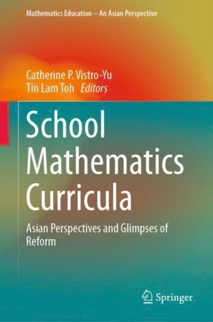 Tin Lam Toh, Catherine P. Vistro-Yu - School Mathematics Curricula, E-bok