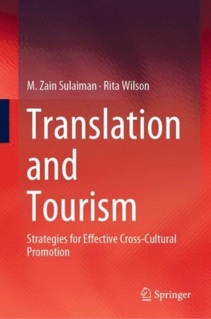 Rita Wilson, M. Zain Sulaiman - Translation and Tourism, E-bok