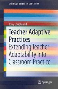 Teacher Adaptive Practices