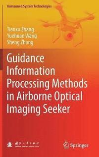 Guidance Information Processing Methods in Airborne Optical Imaging Seeker