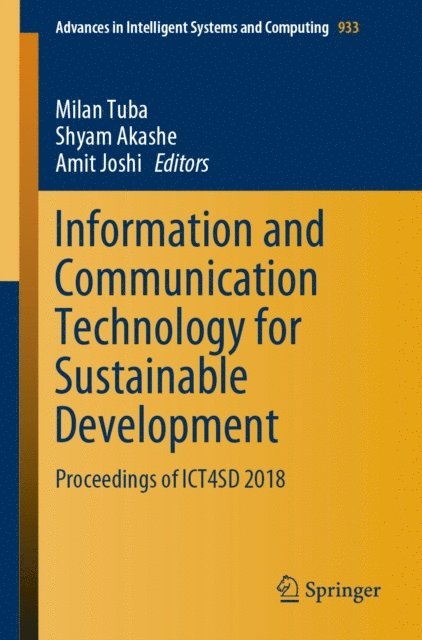 Amit Joshi, Shyam Akashe, Milan Tuba - Information and Communication Technology for Sustainable Development, E-bok