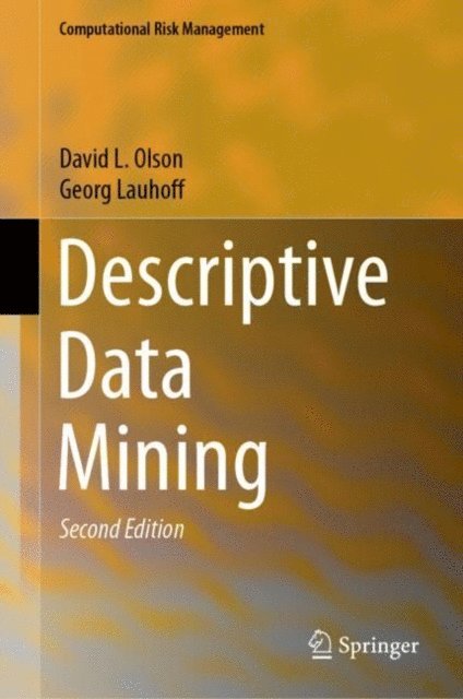 Georg Lauhoff, David L. Olson - Descriptive Data Mining, E-bok