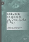 Coal Mining Communities and Gentrification in Japan
