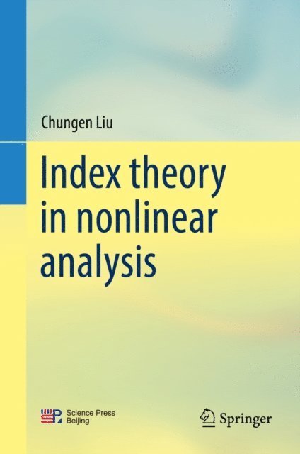 Chungen Liu - Index theory in nonlinear analysis, E-bok