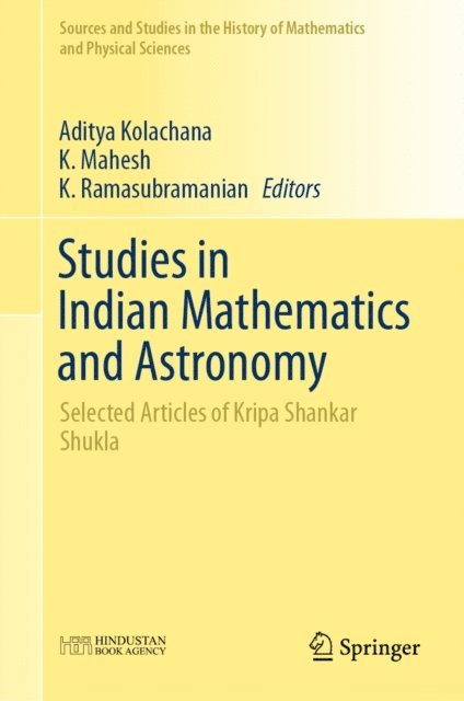 K. Ramasubramanian, K. Mahesh, Aditya Kolachana - Studies in Indian Mathematics and Astronomy, E-bok