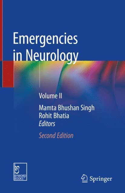 Rohit Bhatia, Mamta Bhushan Singh - Emergencies in Neurology, E-bok