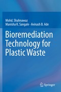 Bioremediation Technology for Plastic Waste