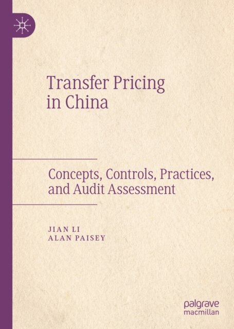 Alan Paisey, Jian Li - Transfer Pricing in China, E-bok