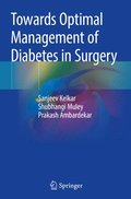 Towards Optimal Management of Diabetes in Surgery