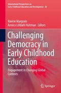 Challenging Democracy in Early Childhood Education