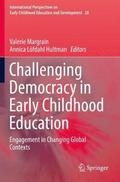 Challenging Democracy in Early Childhood Education