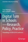 Digital Turn in Schools-Research, Policy, Practice