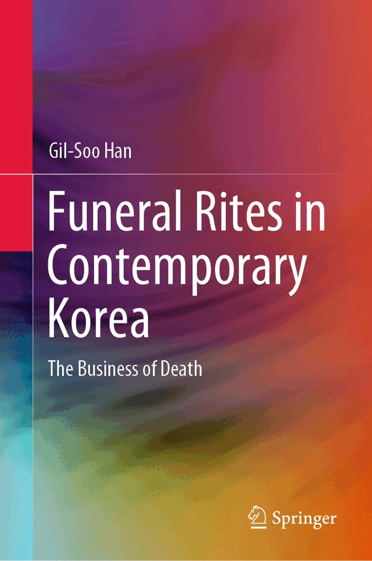 Funeral Rites in Contemporary Korea