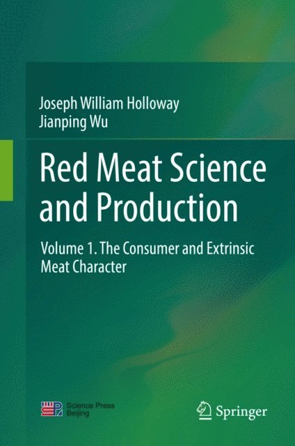 Jianping Wu, Joseph William Holloway - Red Meat Science and Production, E-bok