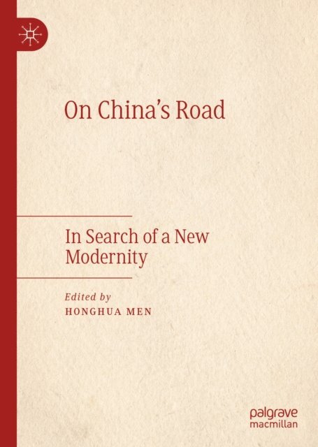 Honghua Men - On China's Road, E-bok
