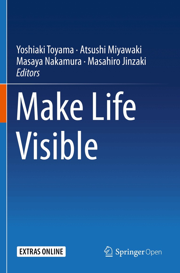 Yoshiaki Toyama, Atsushi Miyawaki, Masaya Nakamura, Masahiro Jinzaki - Make Life Visible, Häftad. Tillgänglighet: Lägg i varukorg
