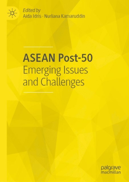 Nurliana Kamaruddin, Aida Idris - ASEAN Post-50, E-bok