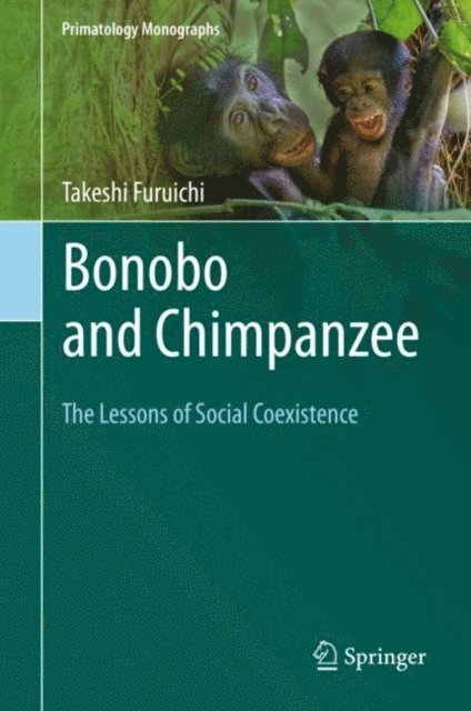 Takeshi Furuichi - Bonobo and Chimpanzee, E-bok