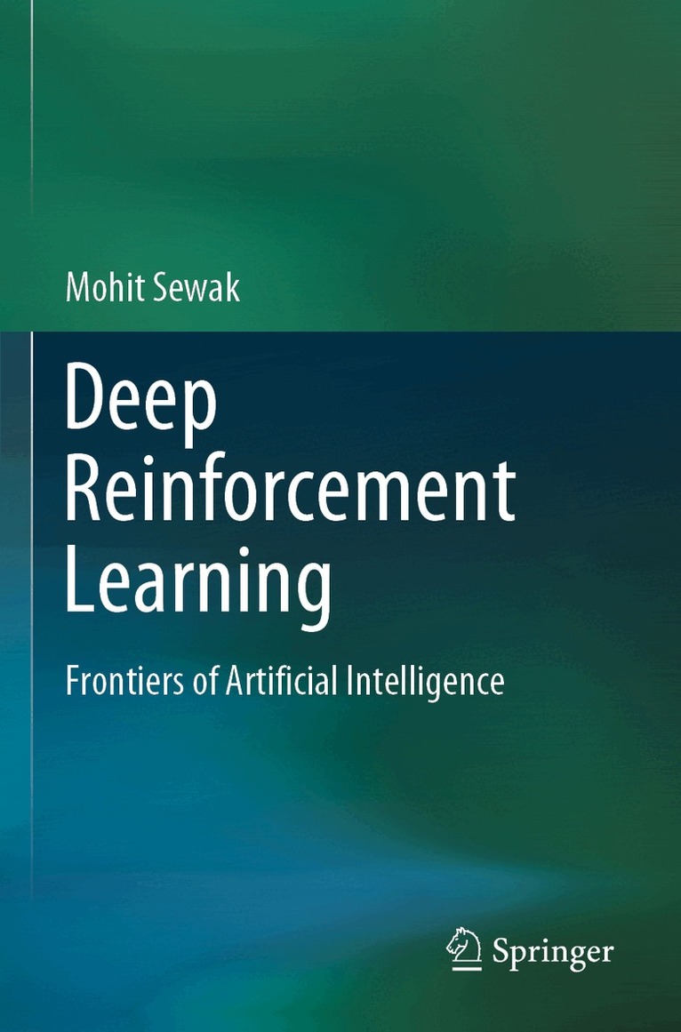 Mohit Sewak - Deep Reinforcement Learning, Häftad