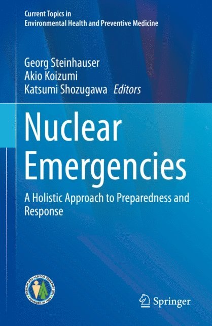 Katsumi Shozugawa, Akio Koizumi, Georg Steinhauser - Nuclear Emergencies, E-bok
