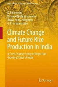 Climate Change and Future Rice Production in India