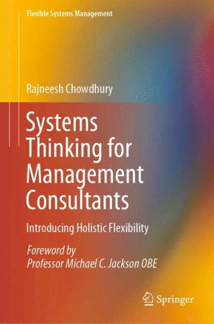 Rajneesh Chowdhury - Systems Thinking for Management Consultants, E-bok