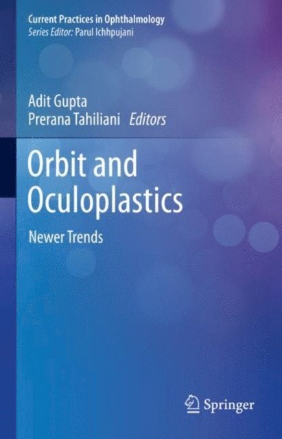 Prerana Tahiliani, Adit Gupta - Orbit and Oculoplastics, E-bok