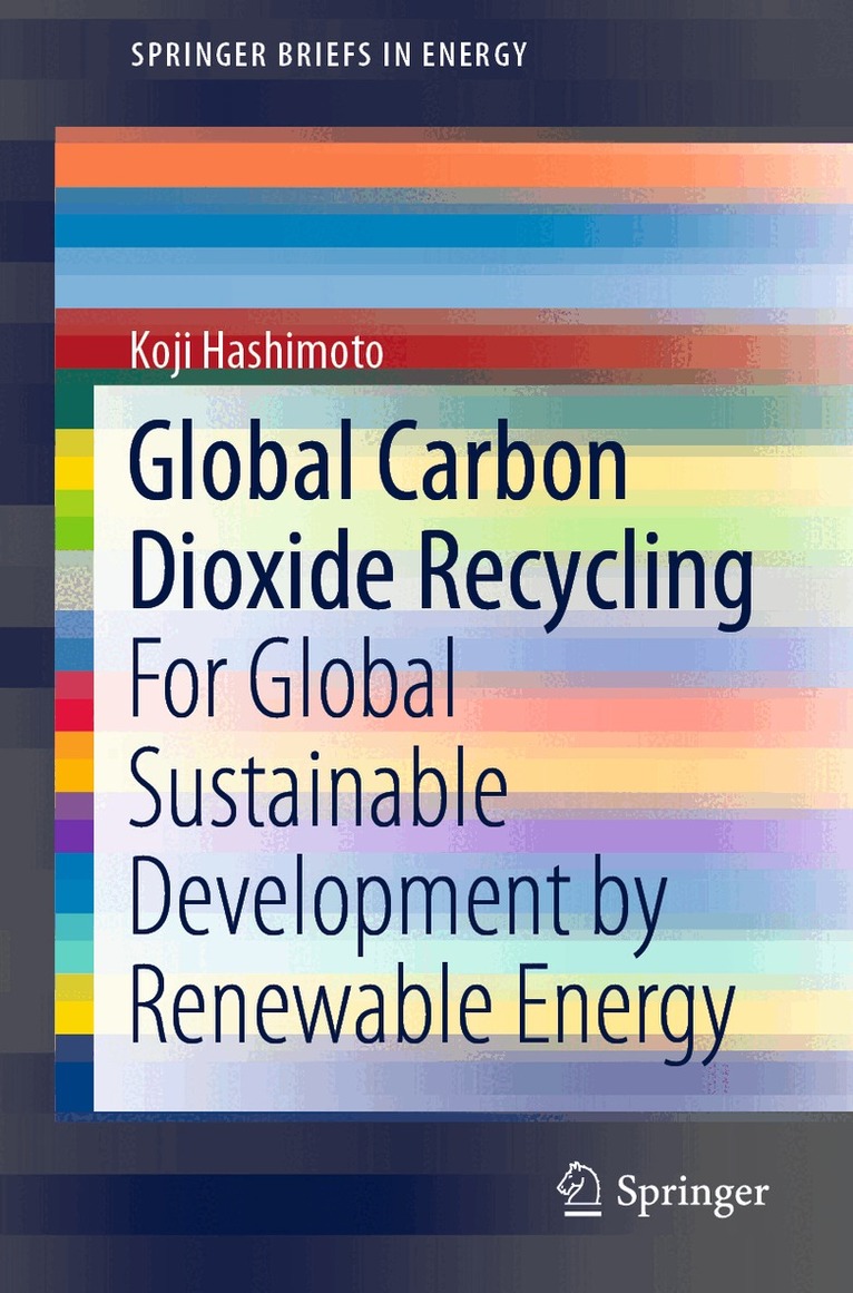 Global Carbon Dioxide Recycling