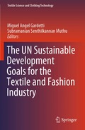 UN Sustainable Development Goals for the Textile and Fashion Industry