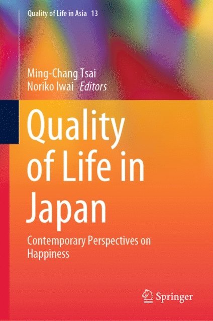 Noriko Iwai, Ming-Chang Tsai - Quality of Life in Japan, E-bok