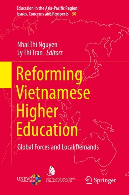 Ly Thi Tran, Nhai Thi Nguyen - Reforming Vietnamese Higher Education, E-bok